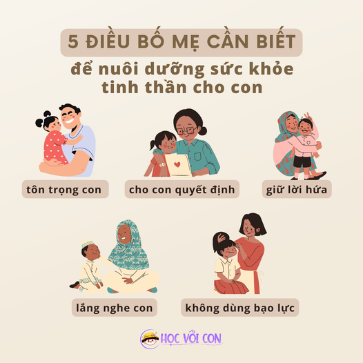 Nuôi dưỡng sức khỏe tinh thần của con: 5 điều bố mẹ cần biết