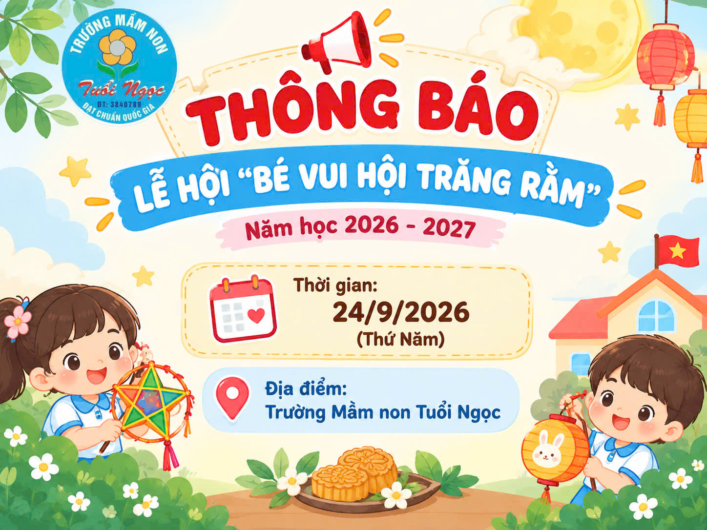 THÔNG BÁO LỄ HỘI “BÉ VUI HỘI TRĂNG RẰM" 2026 - 2027